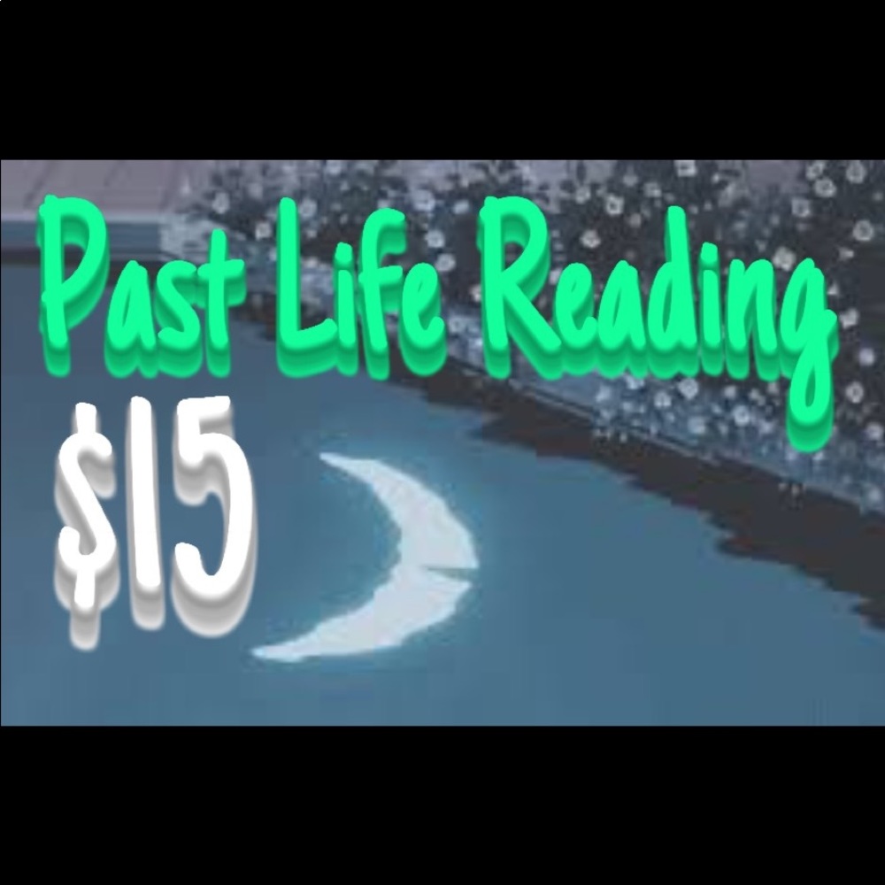 Past Life Reading